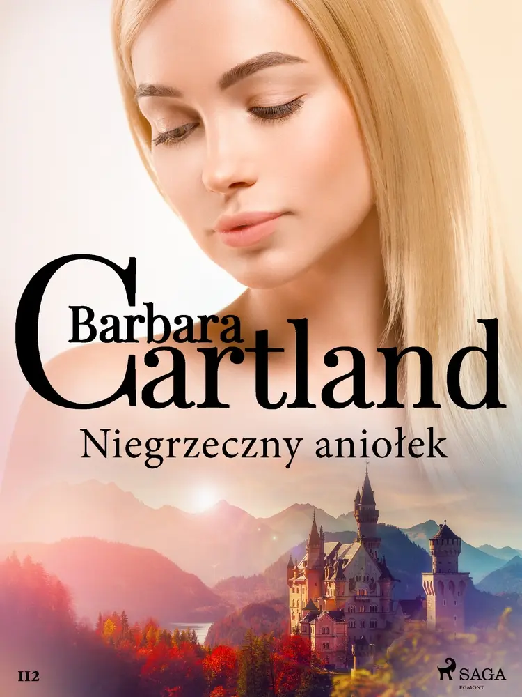 Niegrzeczny aniołek - Ponadczasowe historie miłosne Barbary Cartland af Barbara Cartland