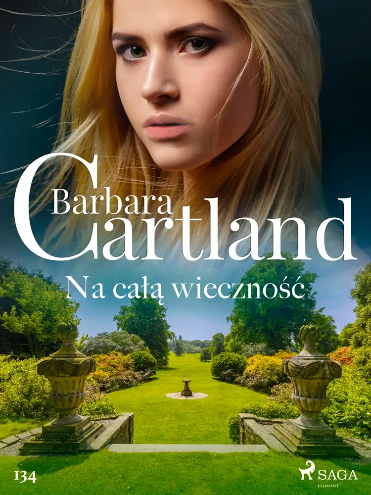 Na całą wieczność - Ponadczasowe historie miłosne Barbary Cartland af Barbara Cartland