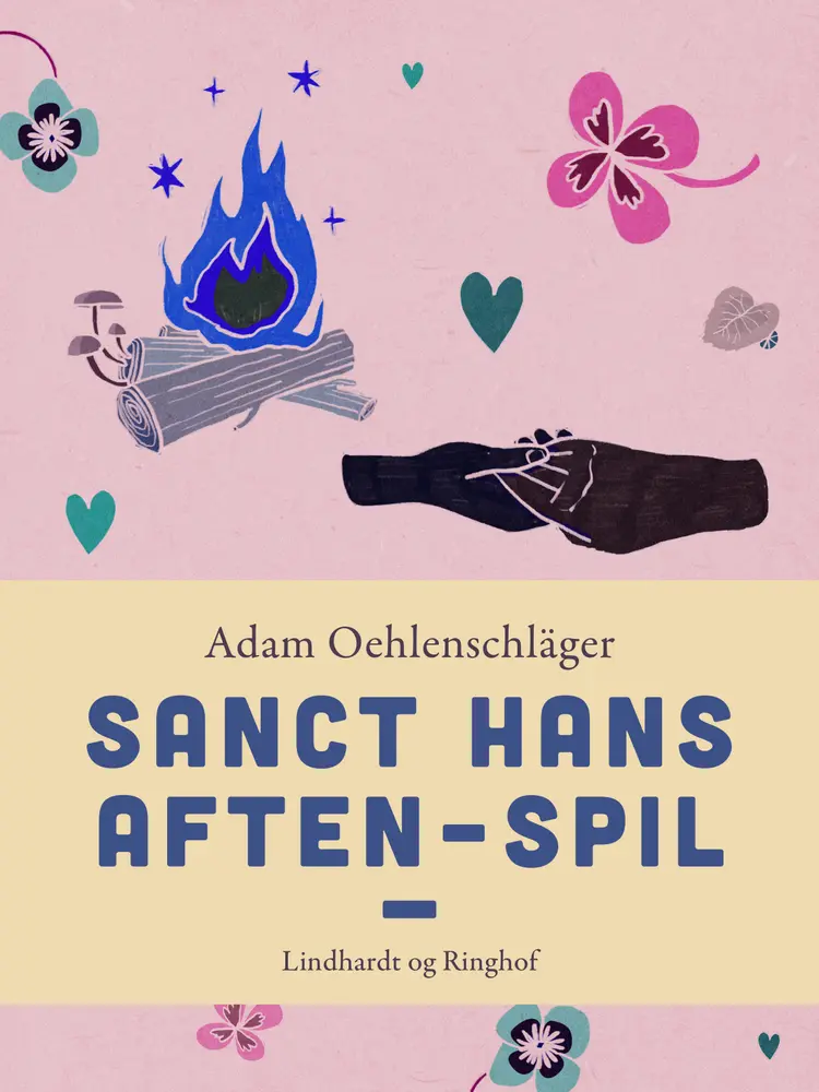 Sanct Hansaften-spil af Adam Oehlenschläger
