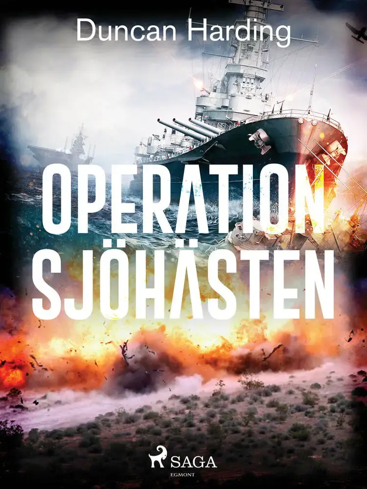 Operation sjöhästen af Duncan Harding