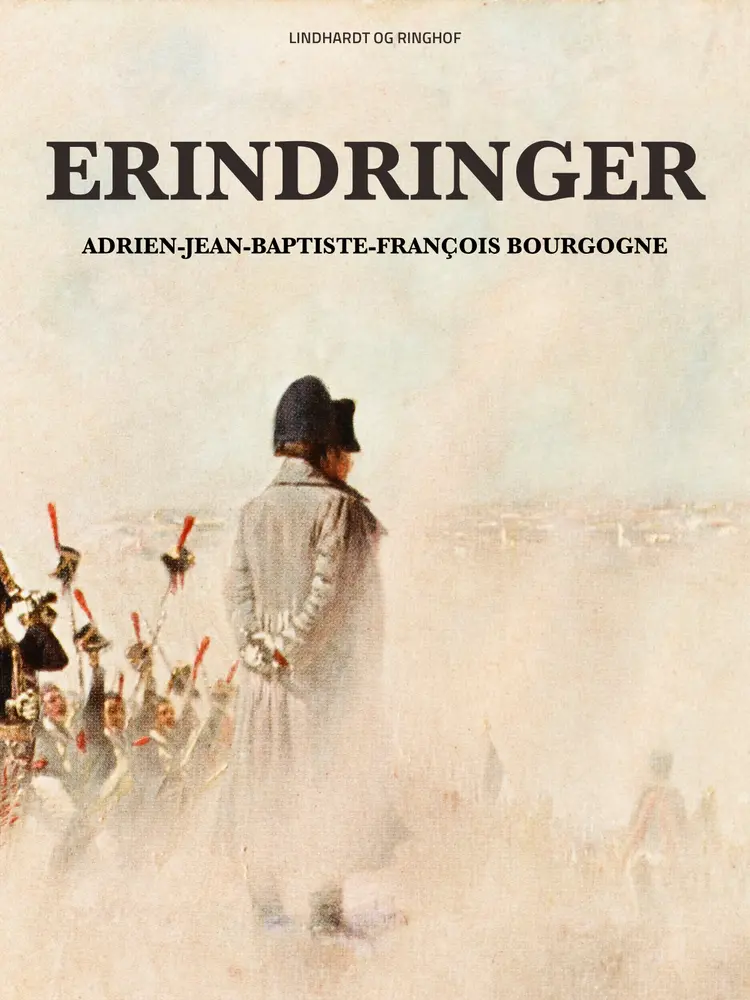 Erindringer af Adrien-Jean-Baptiste-François Bourgogne