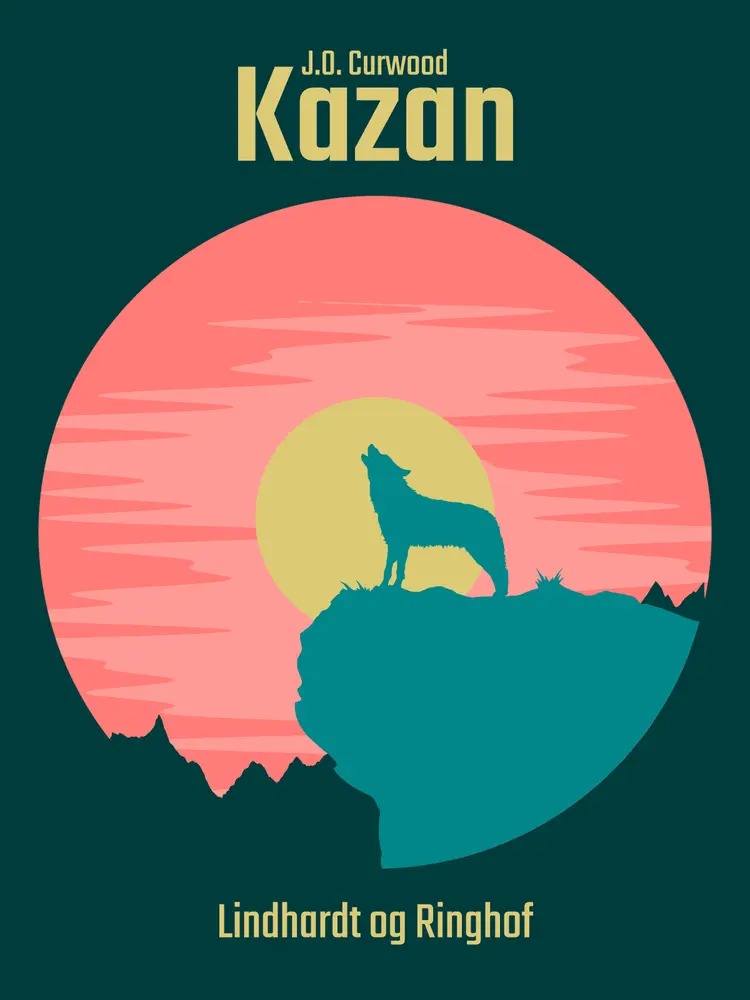Kazan af J.o. Curwood
