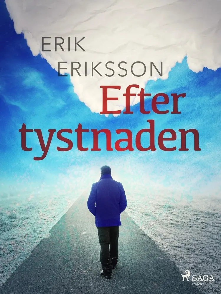Efter tystnaden af Erik Eriksson
