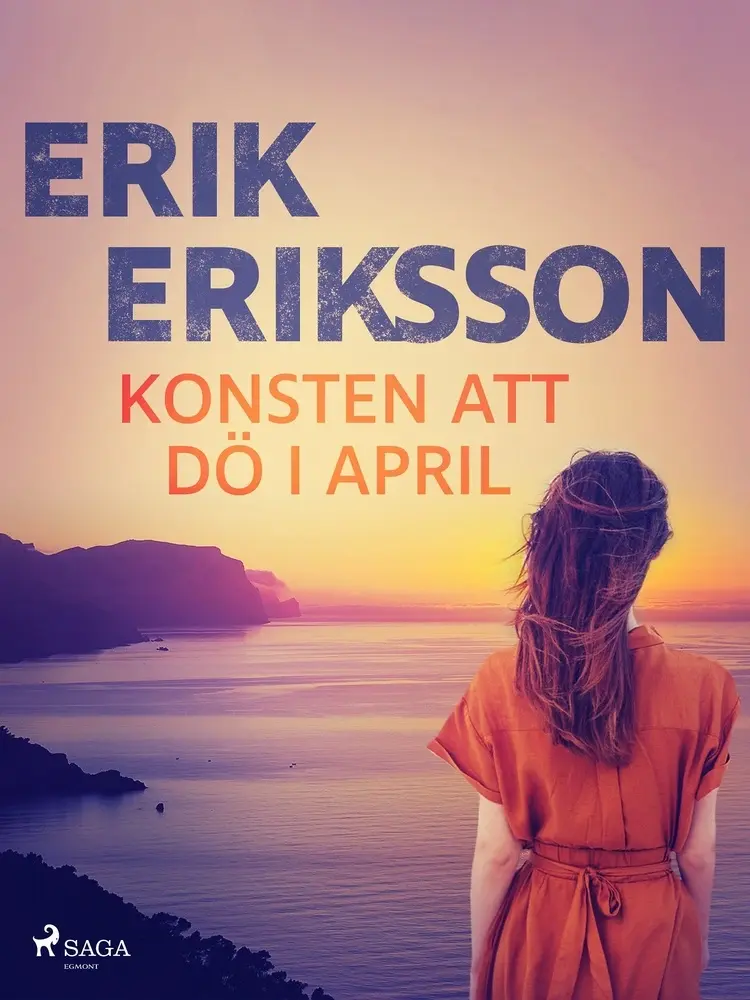 Konsten att dö i april af Erik Eriksson