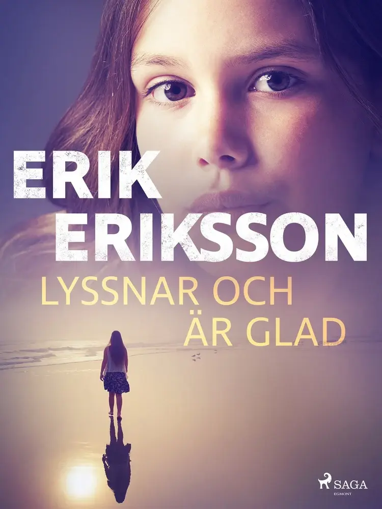 Lyssnar och är glad af Erik Eriksson