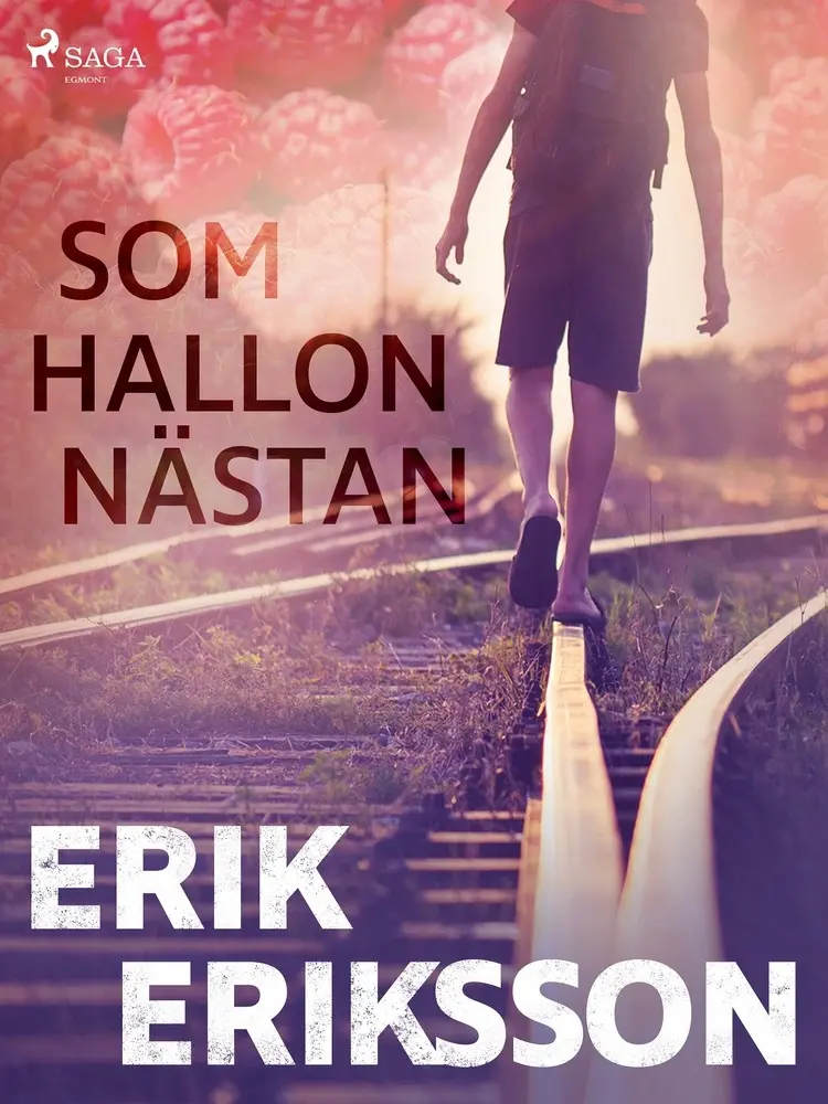 Som hallon nästan af Erik Eriksson