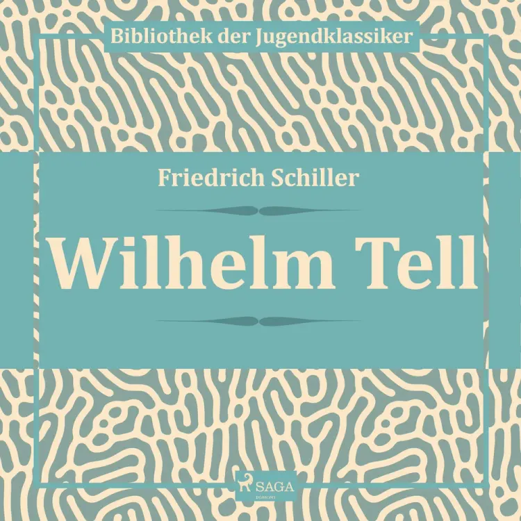 Wilhelm Tell af Friedrich Schiller