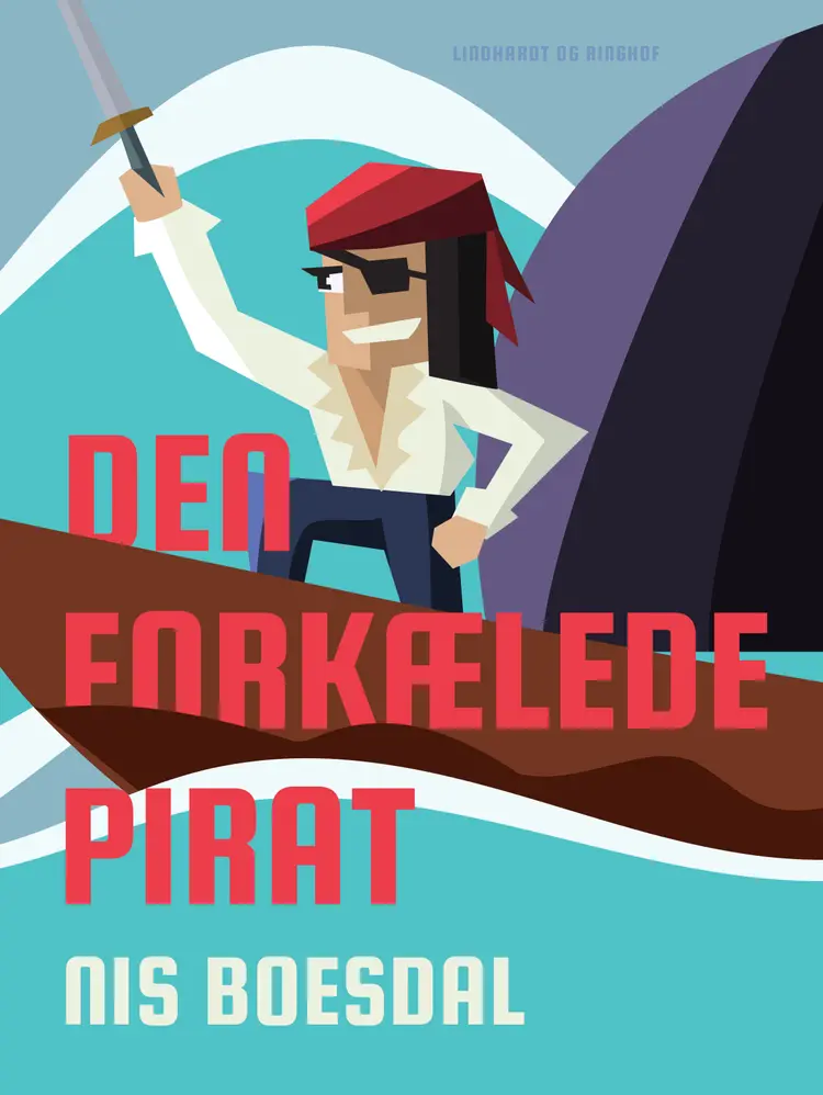 Den forkælede pirat af Nis Boesdal