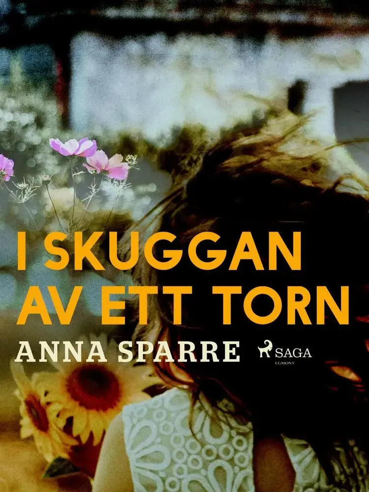 I skuggan av ett torn af Anna Sparre