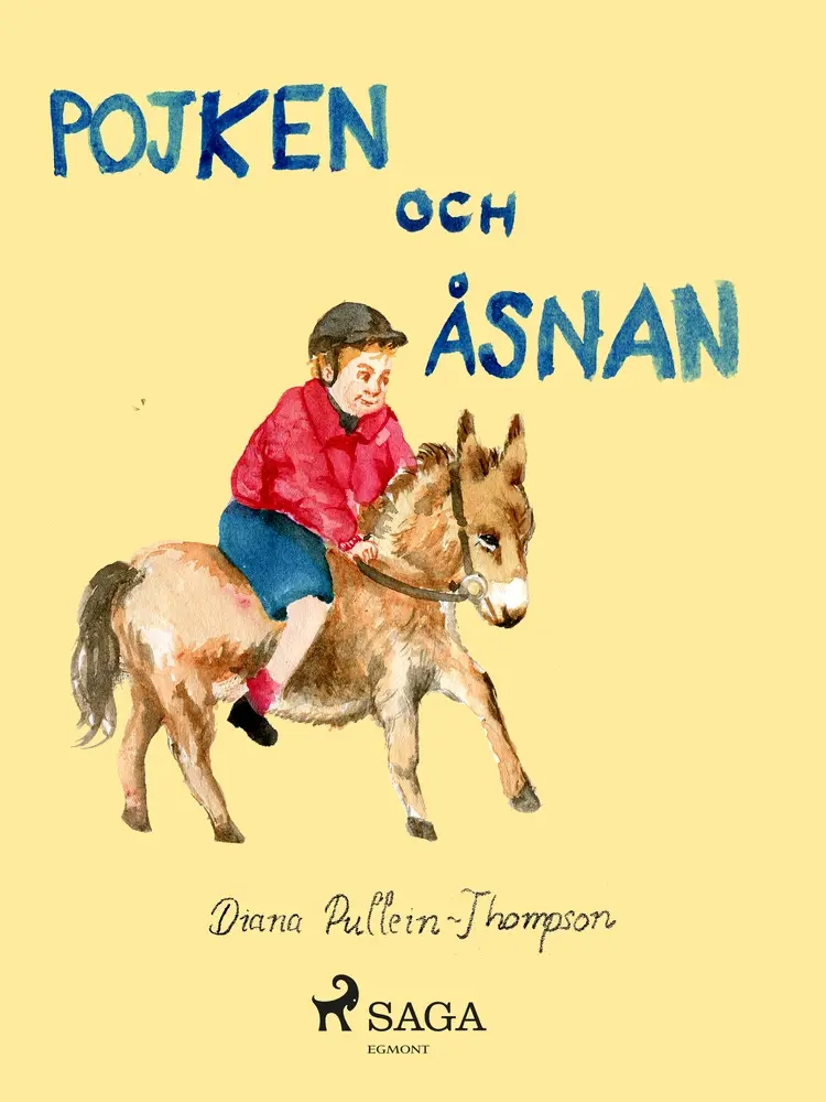 Pojken och åsnan af Diana Pullein-Thompson