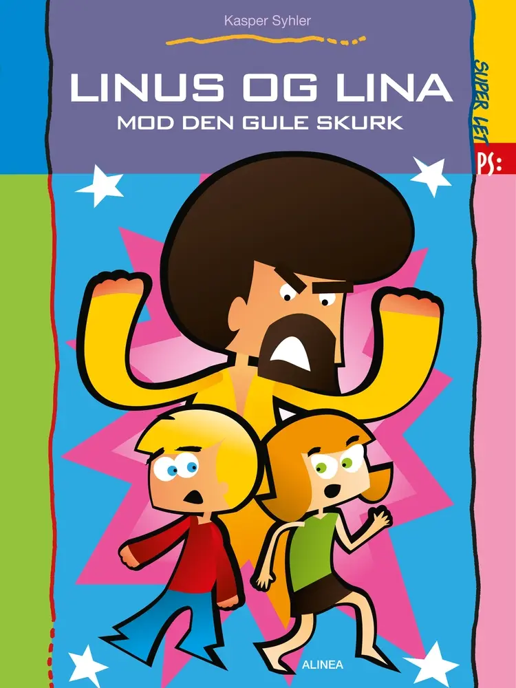 Linus og Lina mod den gule skurk af Kasper Syhler