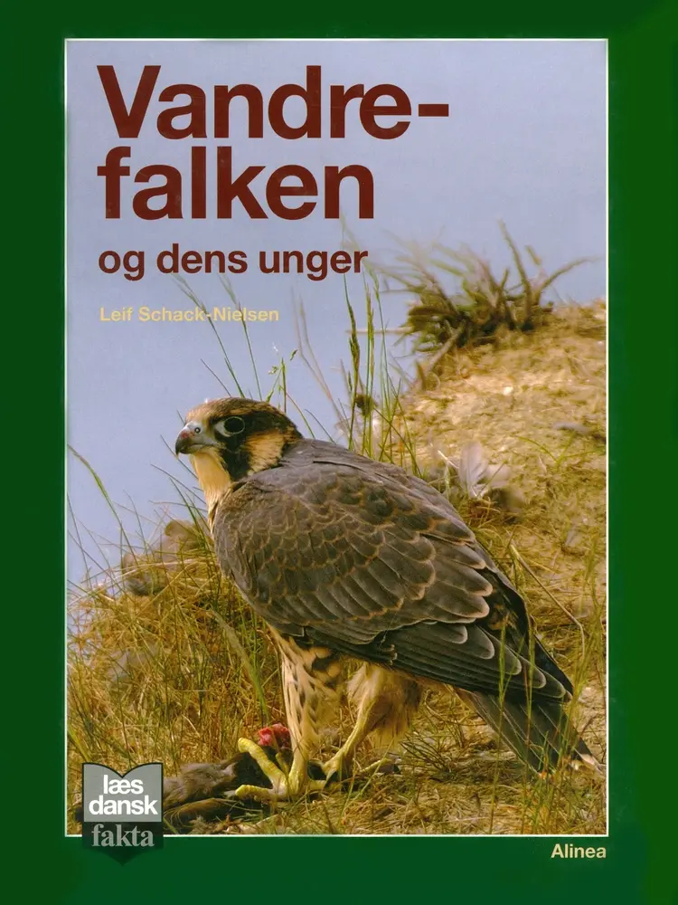 Vandrefalken og dens unger af Leif Schack-Nielsen