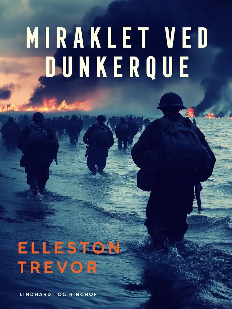 Miraklet ved Dunkerque af Elleston Trevor