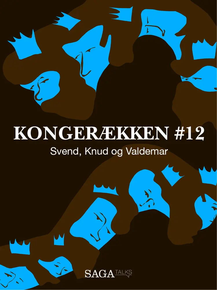 Svend, Knud og Valdemar af Anders Olling