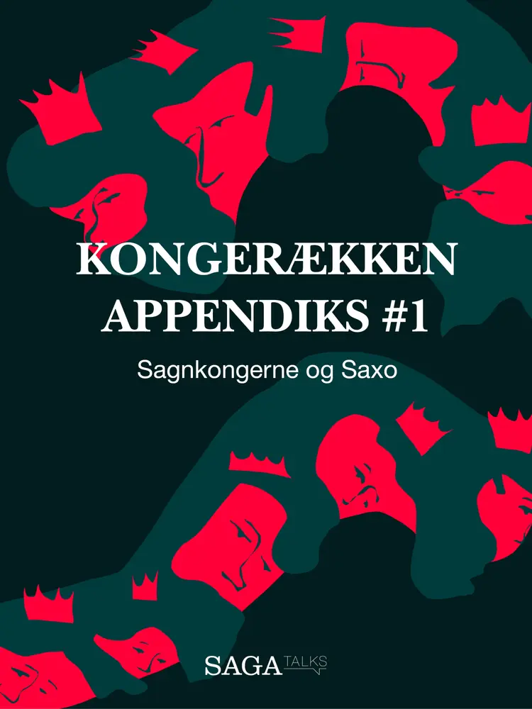 Sagnkongerne og Saxo af Anders Olling