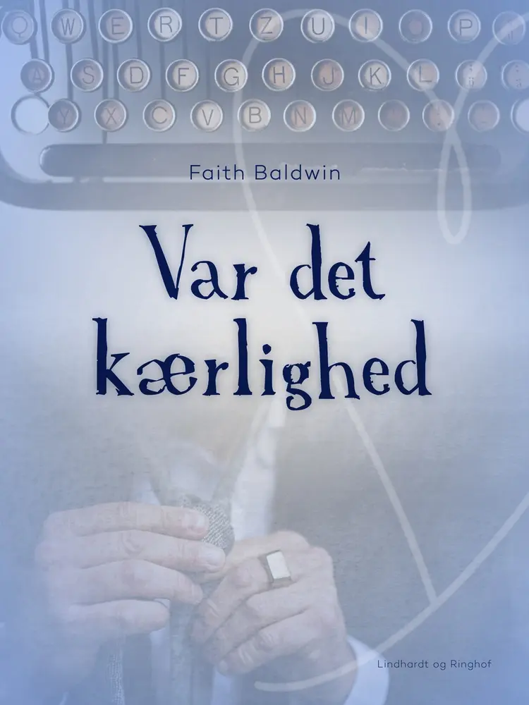 Var det kærlighed af Faith Baldwin
