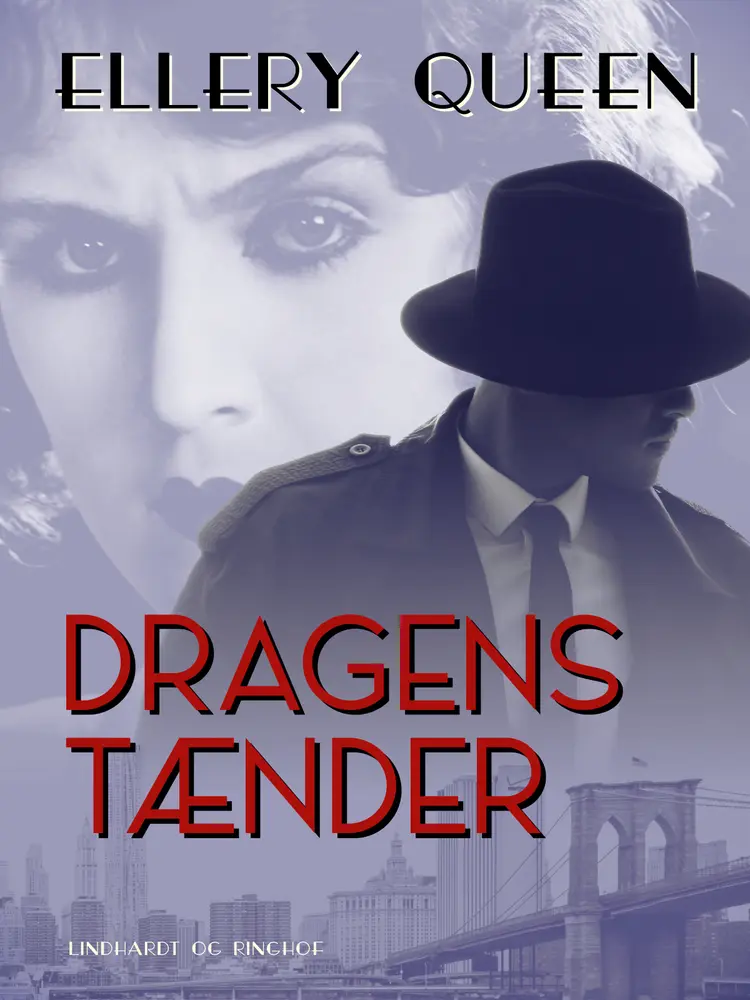 Dragens tænder af Ellery Queen