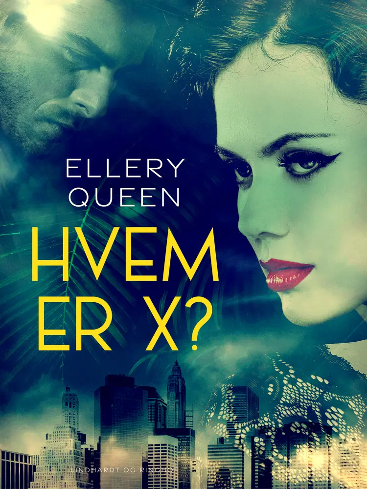 Hvem er X? af Ellery Queen