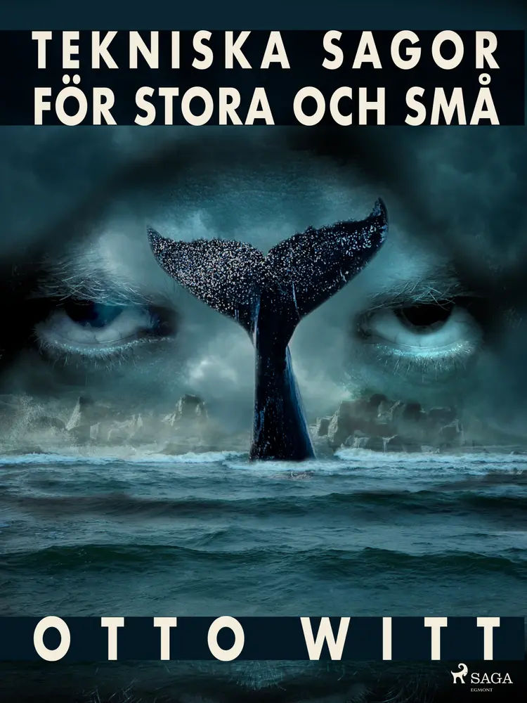 Tekniska sagor för stora och små af Otto Witt