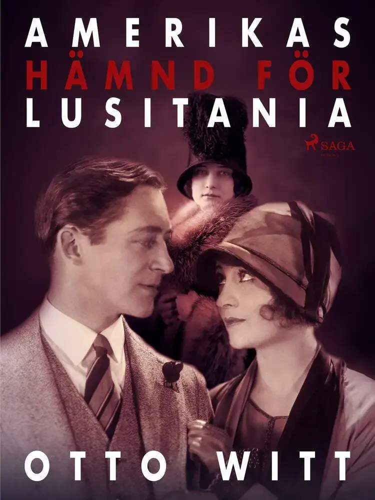 Amerikas hämnd för Lusitania af Otto Witt
