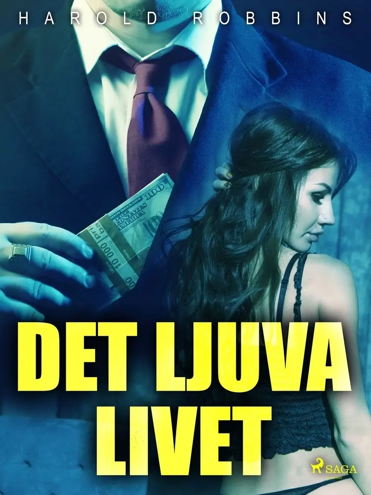 Det ljuva livet af Harold Robbins