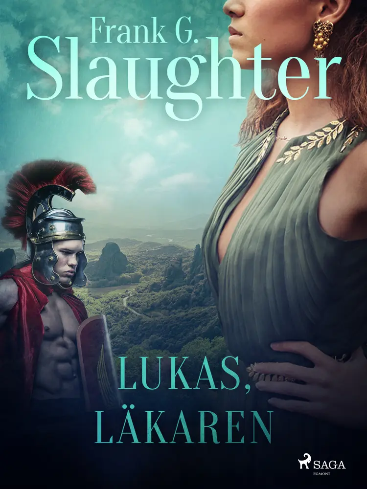 Lukas, läkaren af Frank G. Slaughter