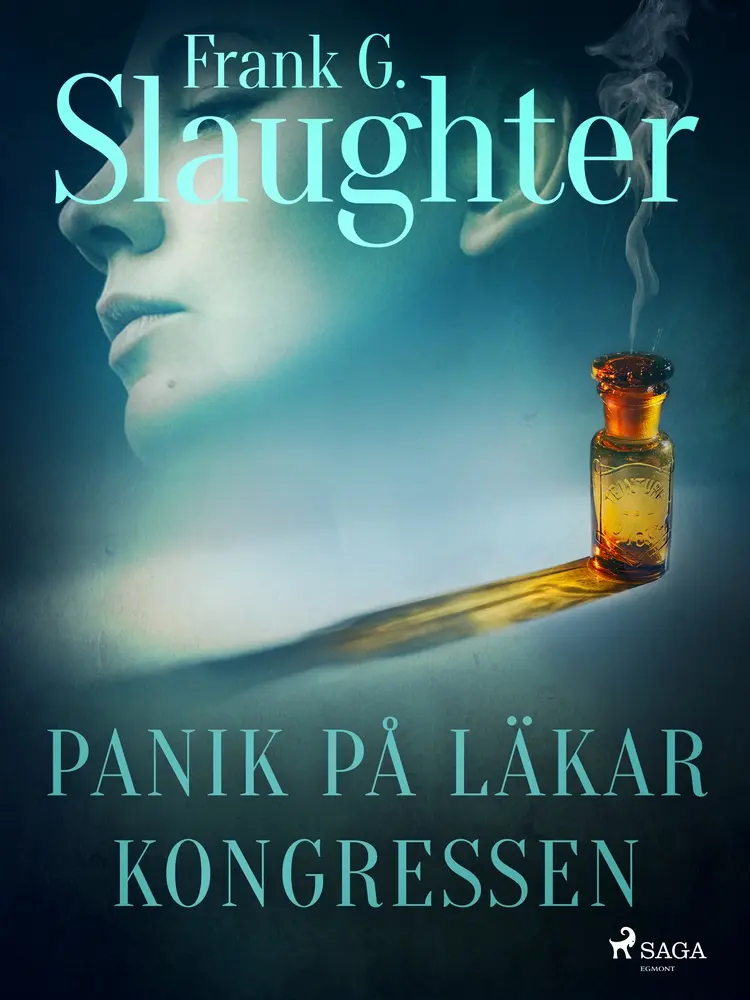 Panik på läkarkongressen af Frank G. Slaughter