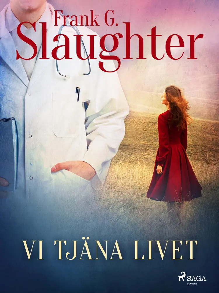 Vi tjäna livet af Frank G Slaughter