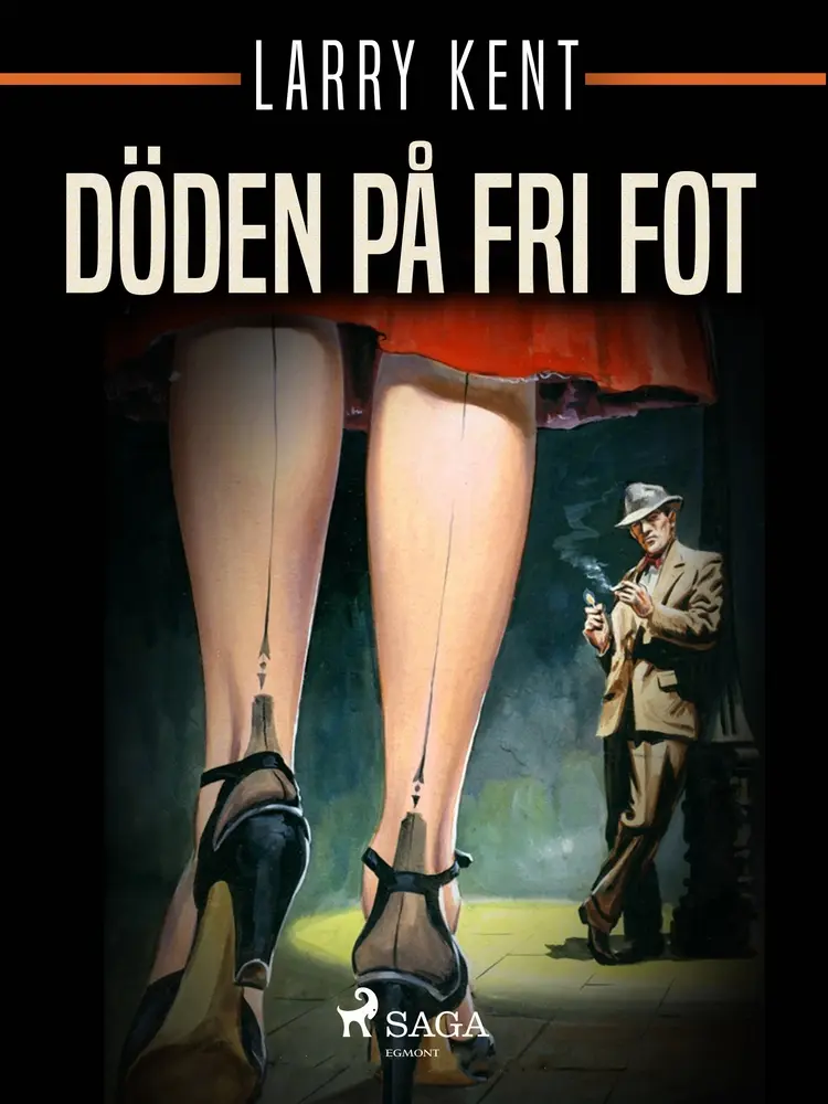 Döden på fri fot af Larry Kent