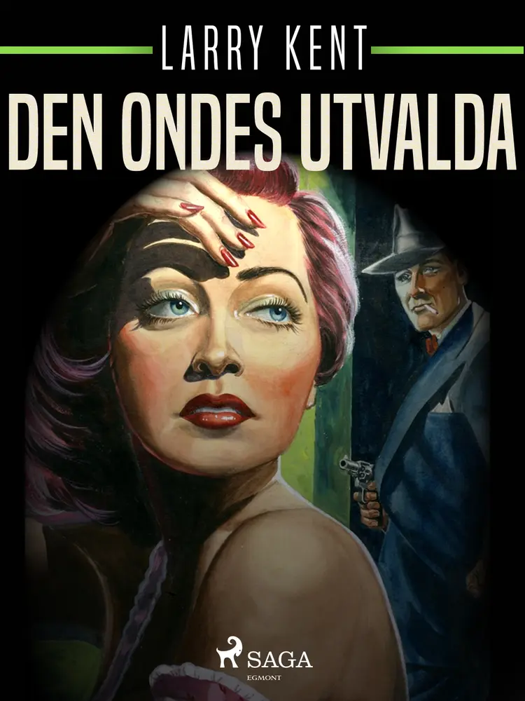 Den ondes utvalda af Larry Kent