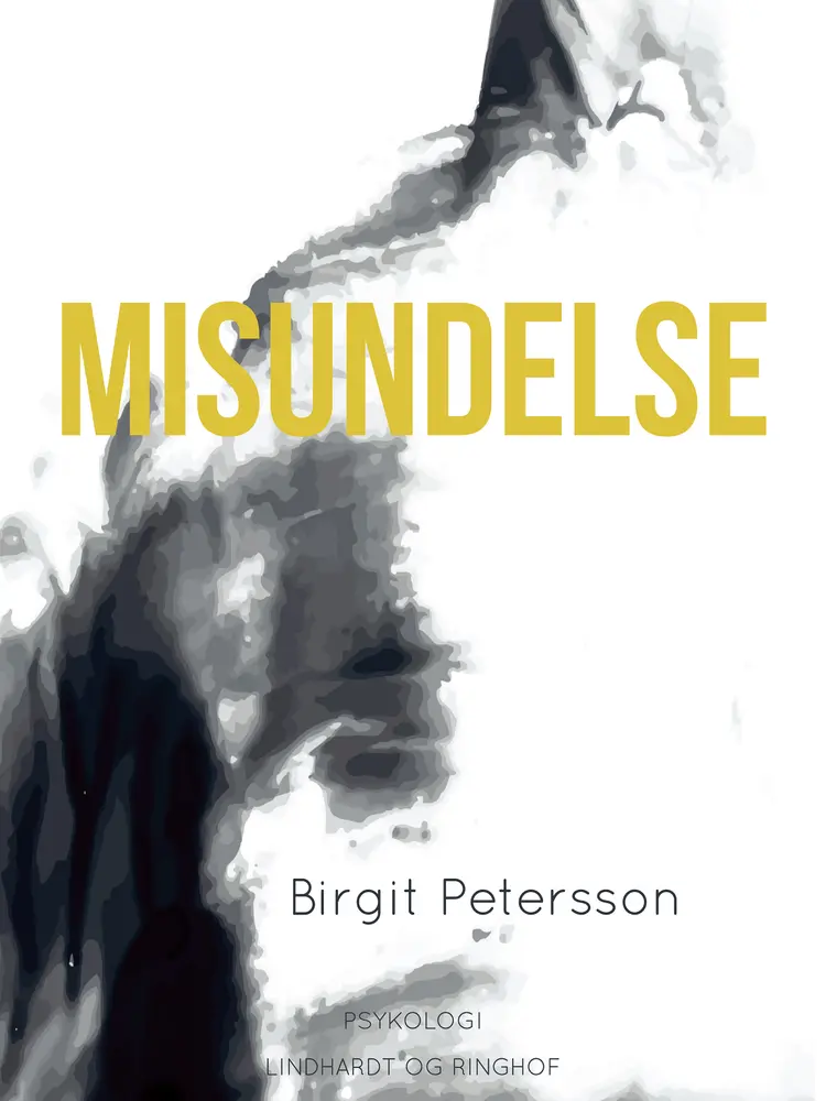 Misundelse af Birgit Petersson