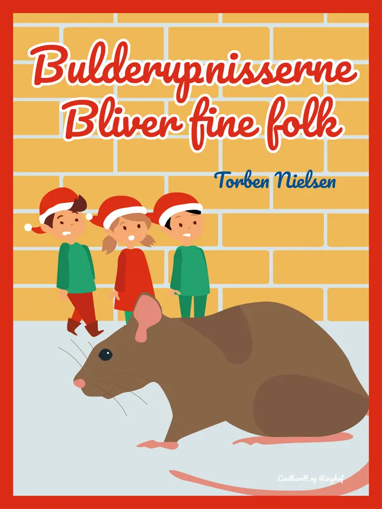 Bulderup-nisserne bliver fine folk af Torben Nielsen