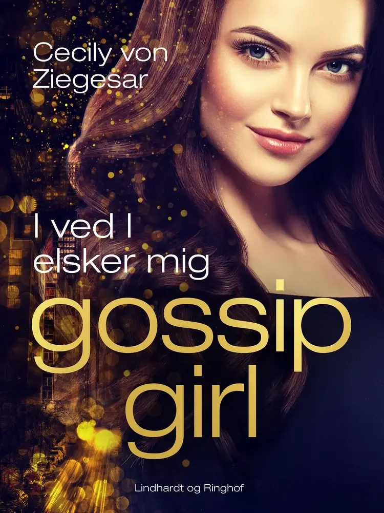 I ved I elsker mig af Cecily von Ziegesar