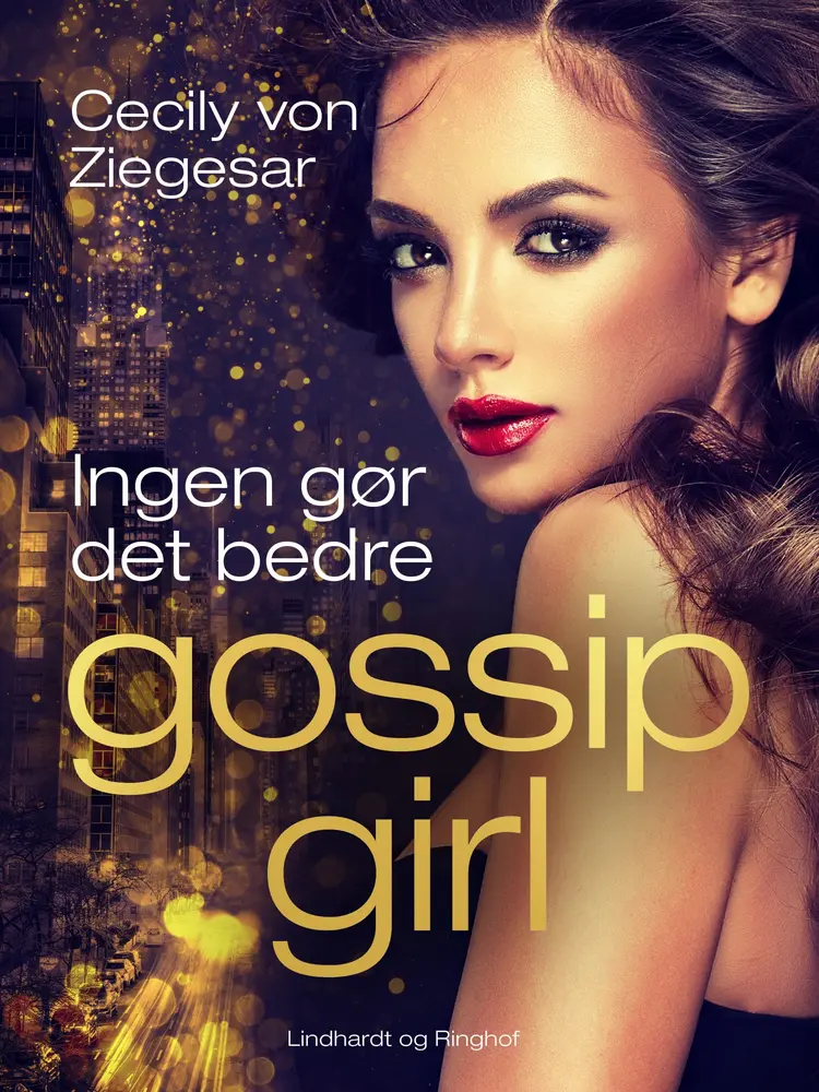 Ingen gør det bedre af Cecily von Ziegesar