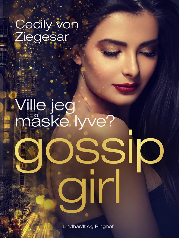 Ville jeg måske lyve? af Cecily von Ziegesar