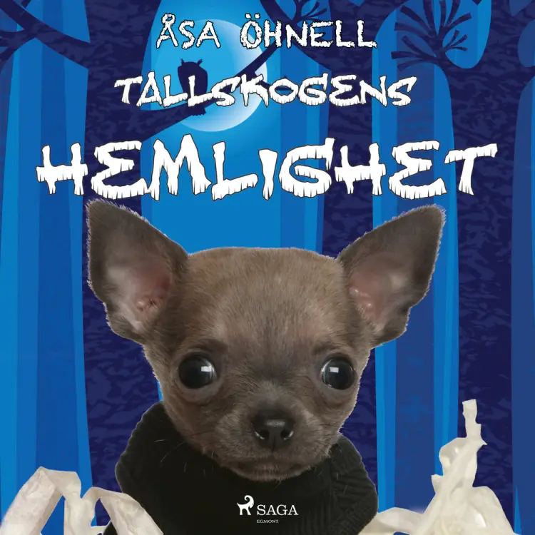 Tallskogens hemlighet af Åsa Öhnell