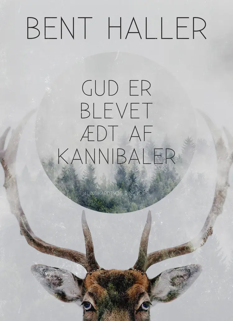 Gud er blevet ædt af kannibaler af Bent Haller