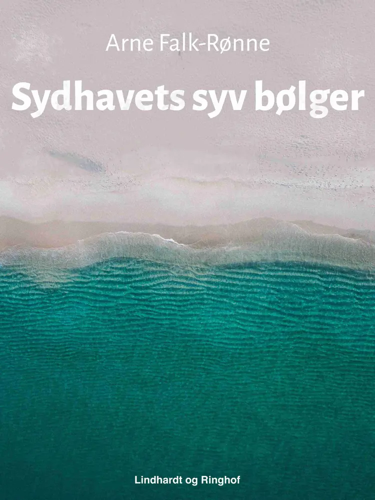 Sydhavets syv bølger af Arne Falk-Rønne