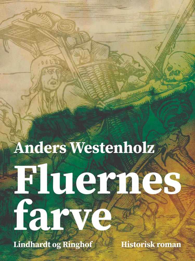 Fluernes farve af Anders Westenholz