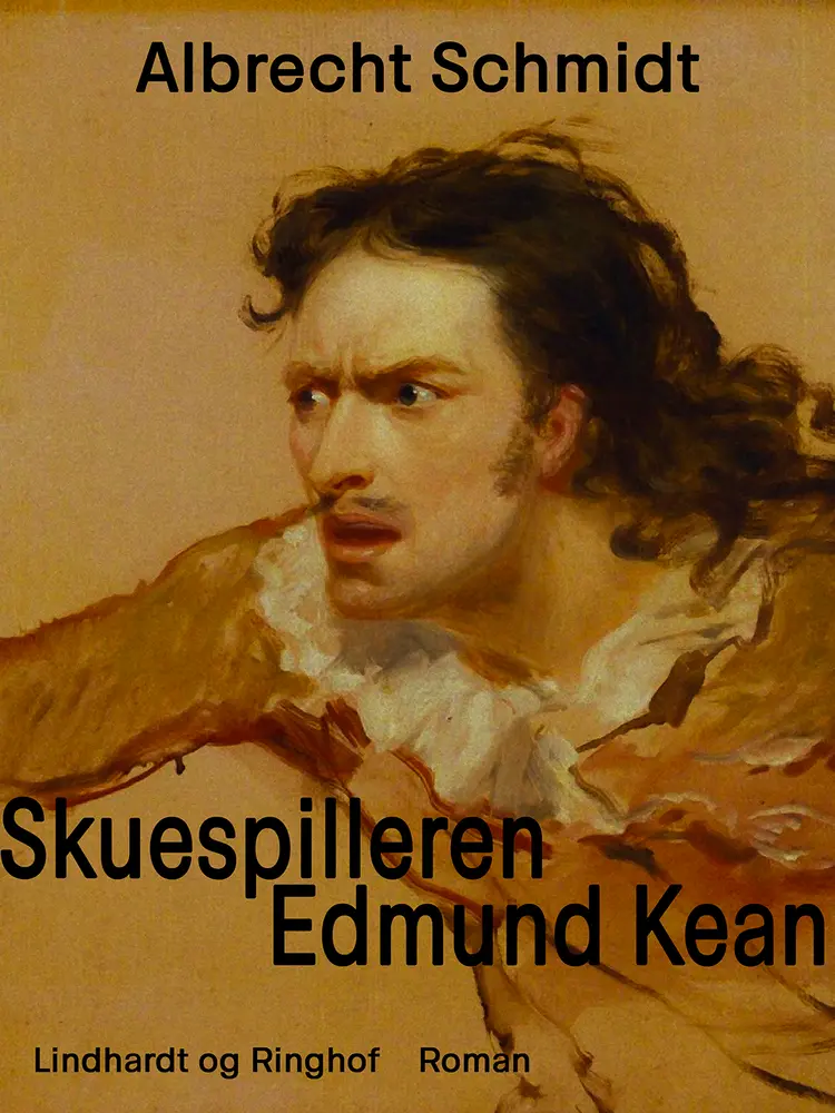 Skuespilleren Edmund Kean af Albrecht Schmidt