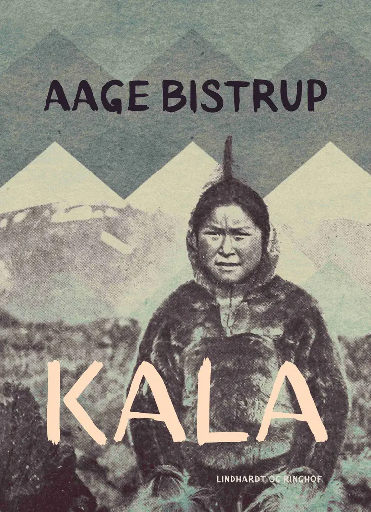 Kala af Aage Bistrup