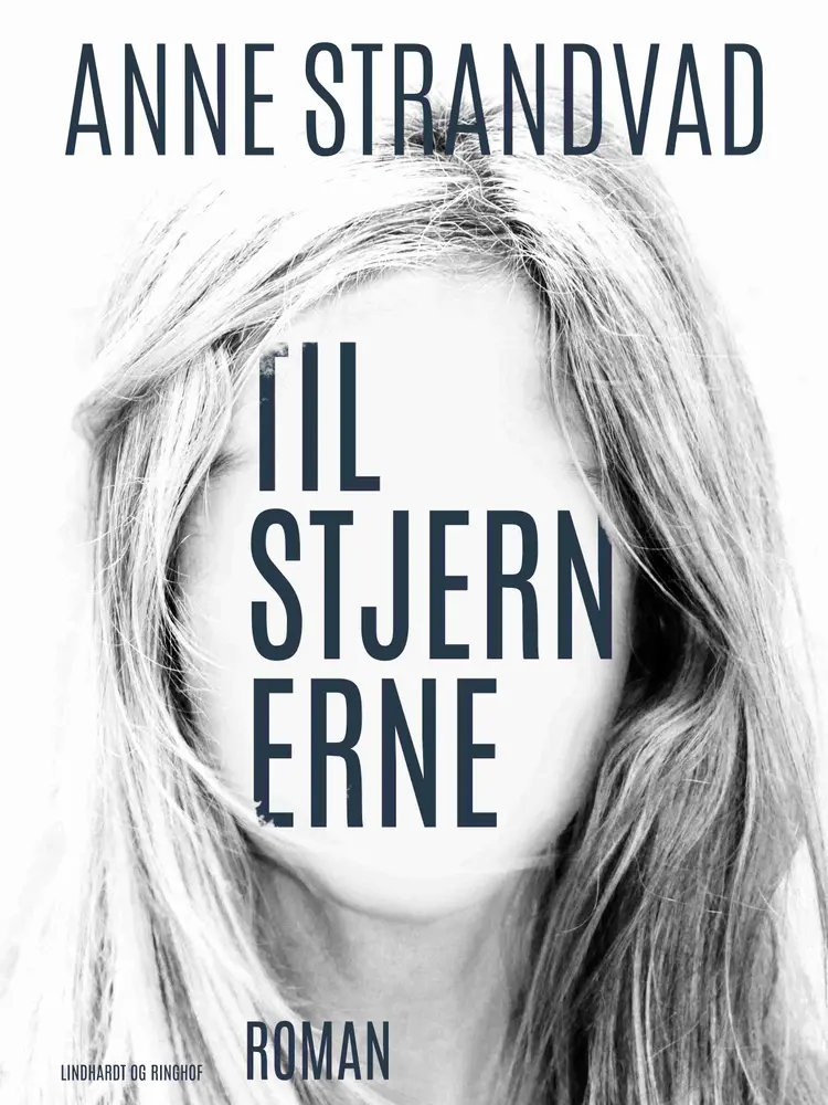 Til stjernerne af Anne Strandvad