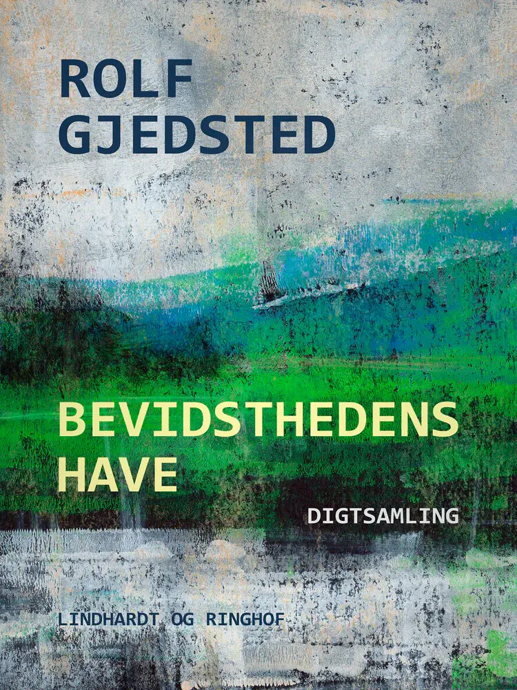 Bevidsthedens have af Rolf Gjedsted
