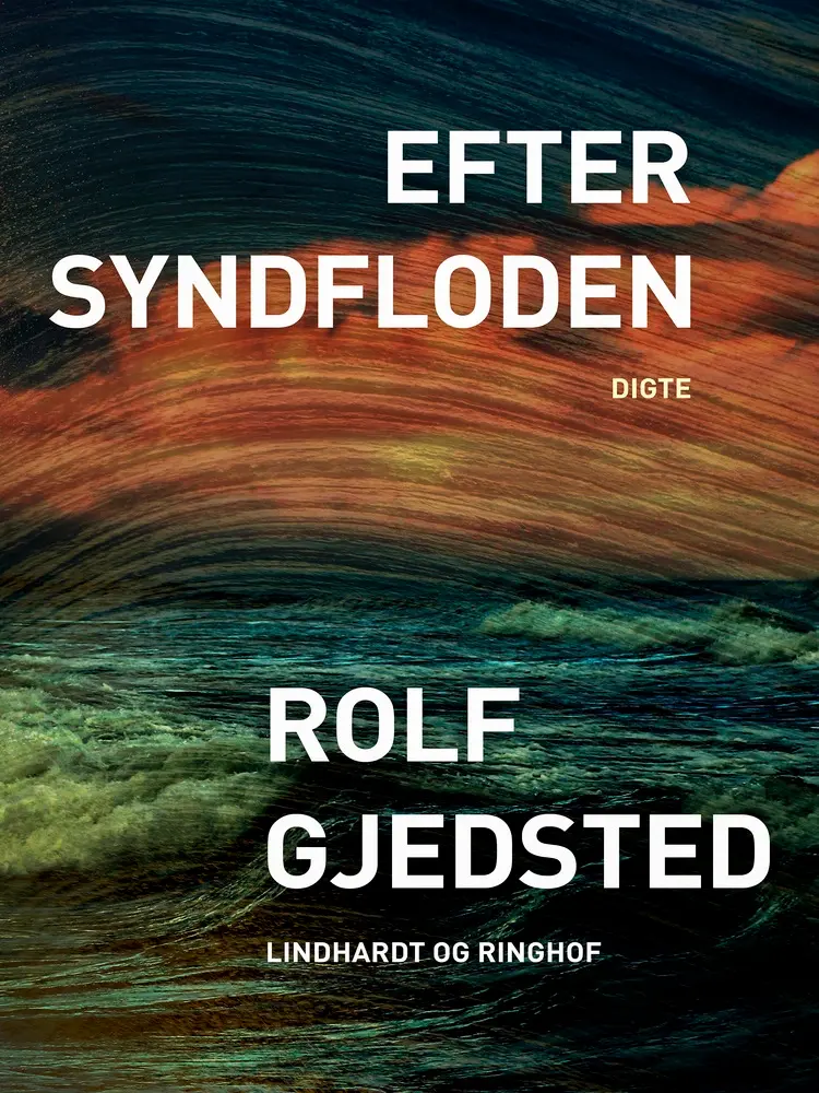 Efter syndfloden af Rolf Gjedsted
