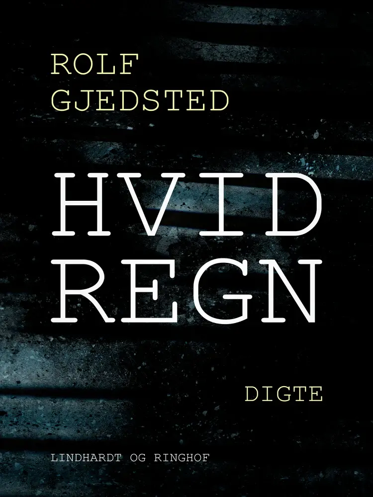 Hvid regn af Rolf Gjedsted