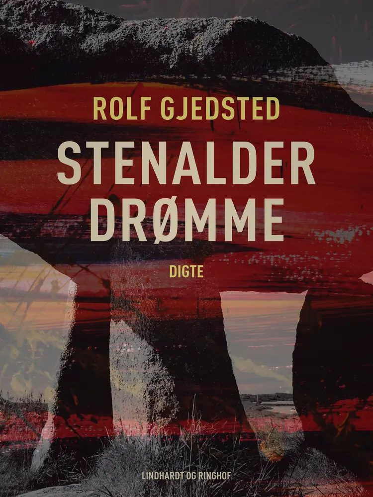 Stenalderdrømme af Rolf Gjedsted