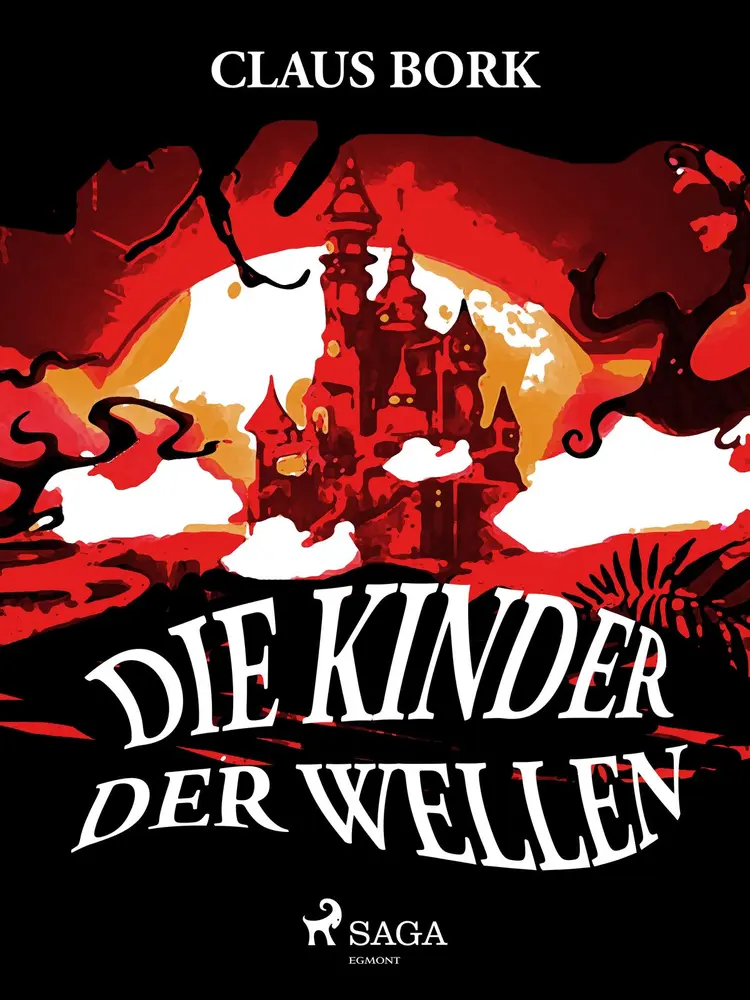 Die Kinder der Wellen af Claus Bork
