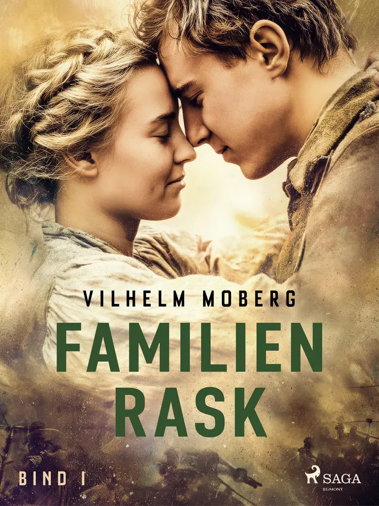 Familien Rask - Bind 1 af Vilhelm Moberg