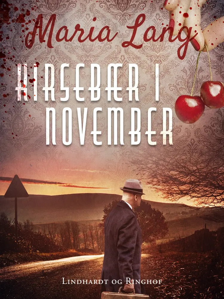 Kirsebær i november af Maria Lang