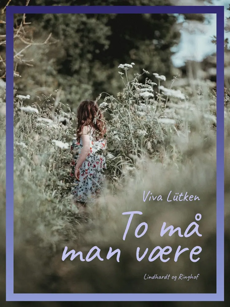 To må man være af Viva Lütken